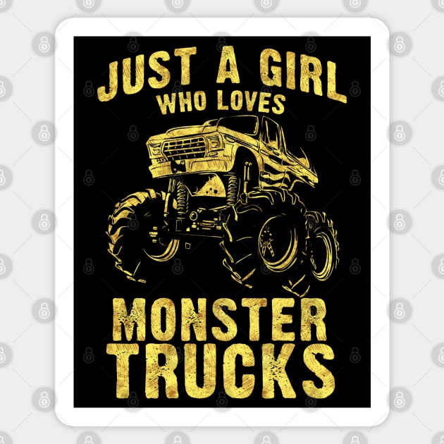 Just a GIRL who Loves MONSTER TRUCKS awesome black and yellow distressed style Sticker by Naumovski